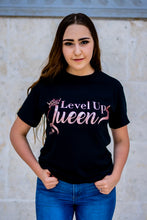 Load image into Gallery viewer, Level Up Queen!